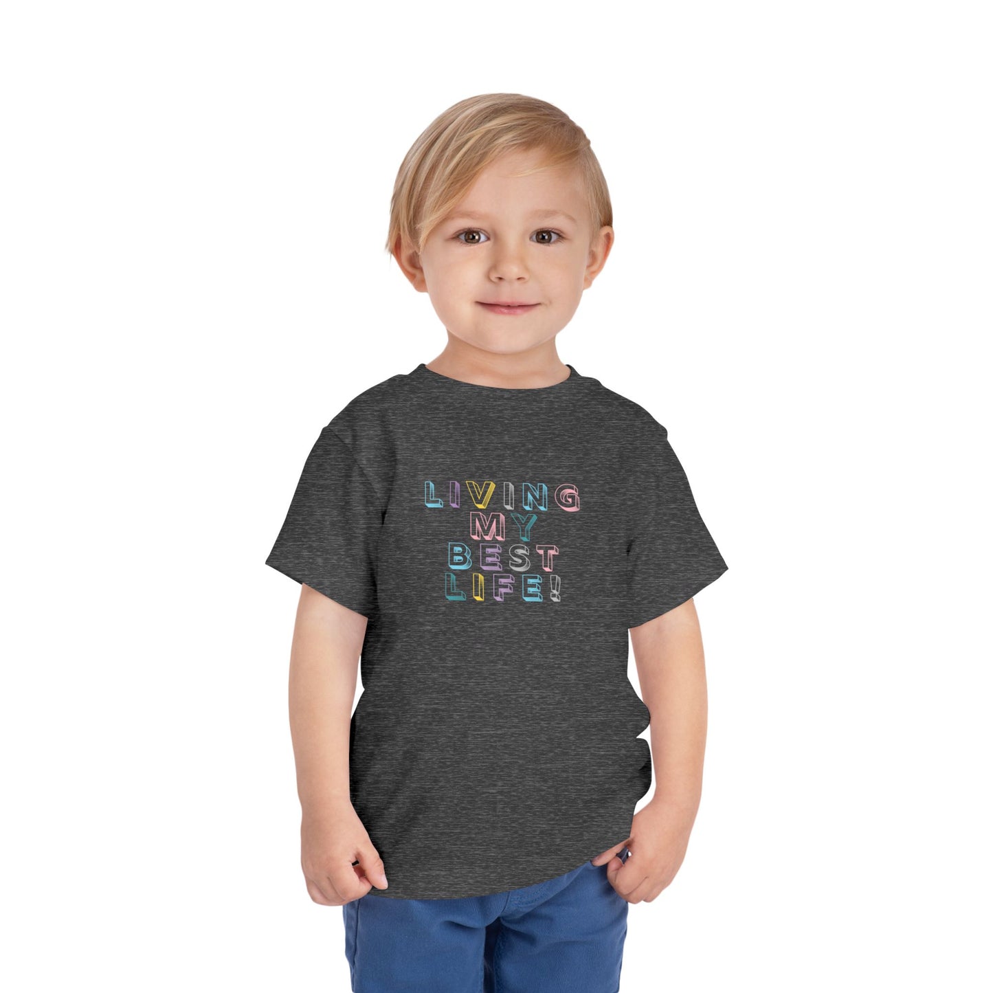Living My Best Life - Unisex Toddler/Kid - Front Print on Light & Dark Tees👕