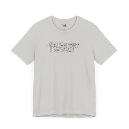 All Night Revival - Unisex Fit - Dark & Light Tees 👕