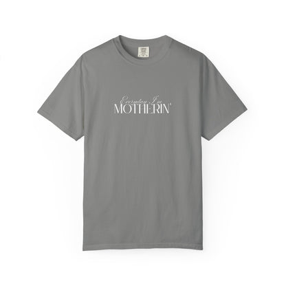 Everyday I'm Motherin' - Unisex Fit - Dark & Light Tees 👕