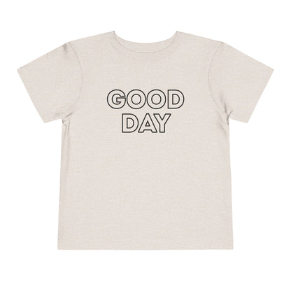 Good Day - Unisex Toddler/Kid - Front Print on Light & Dark Tees👕