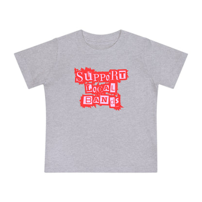 Rustic Support Local Bands - Unisex Baby/Toddler - on Light & Dark Tees👕