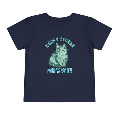 Stress Meowt - Unisex Toddler/Kid - Front  Print on Light & Dark Tees 👕