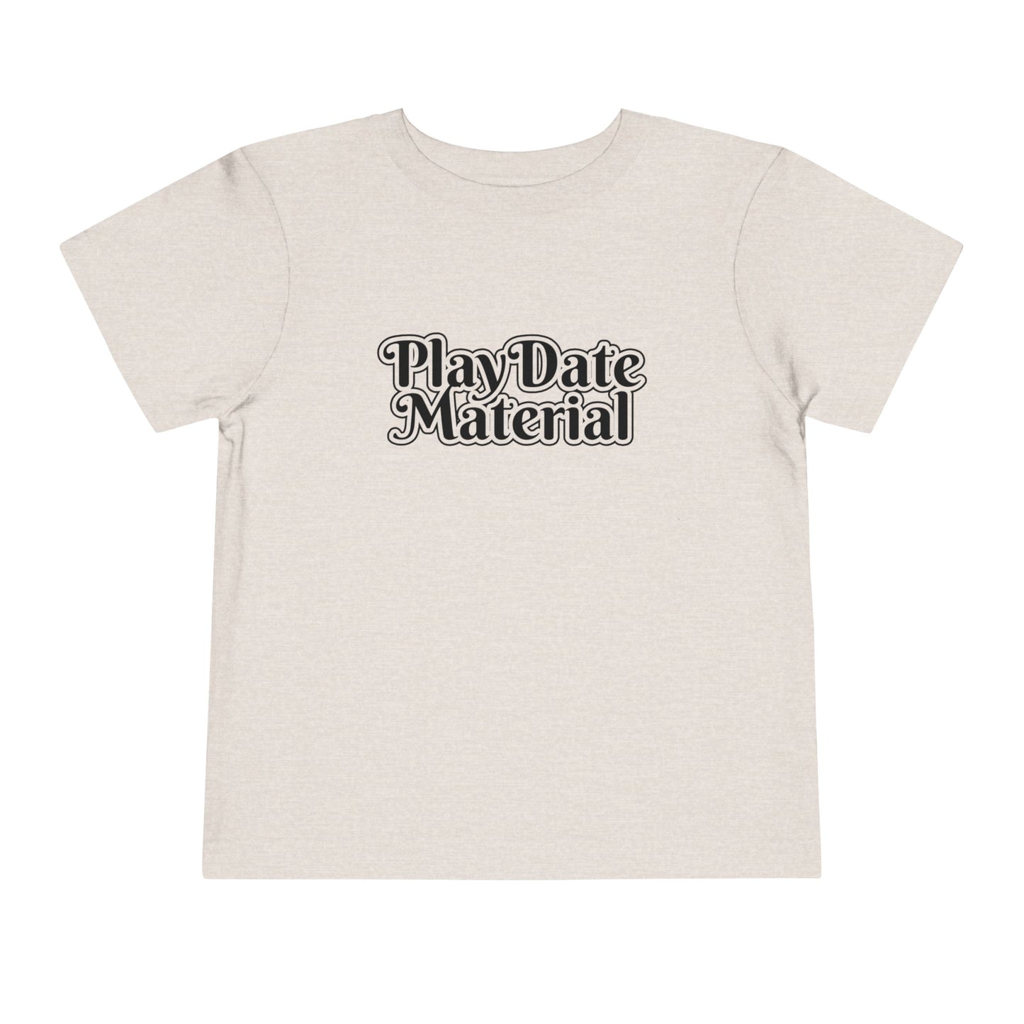 Play Date Material - Toddler/Kid - Front Print on Light & Dark Tees👕