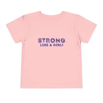 Strong As A Girl - Unisex Toddler/Kid - Front Print on Light & Dark Tees 👕
