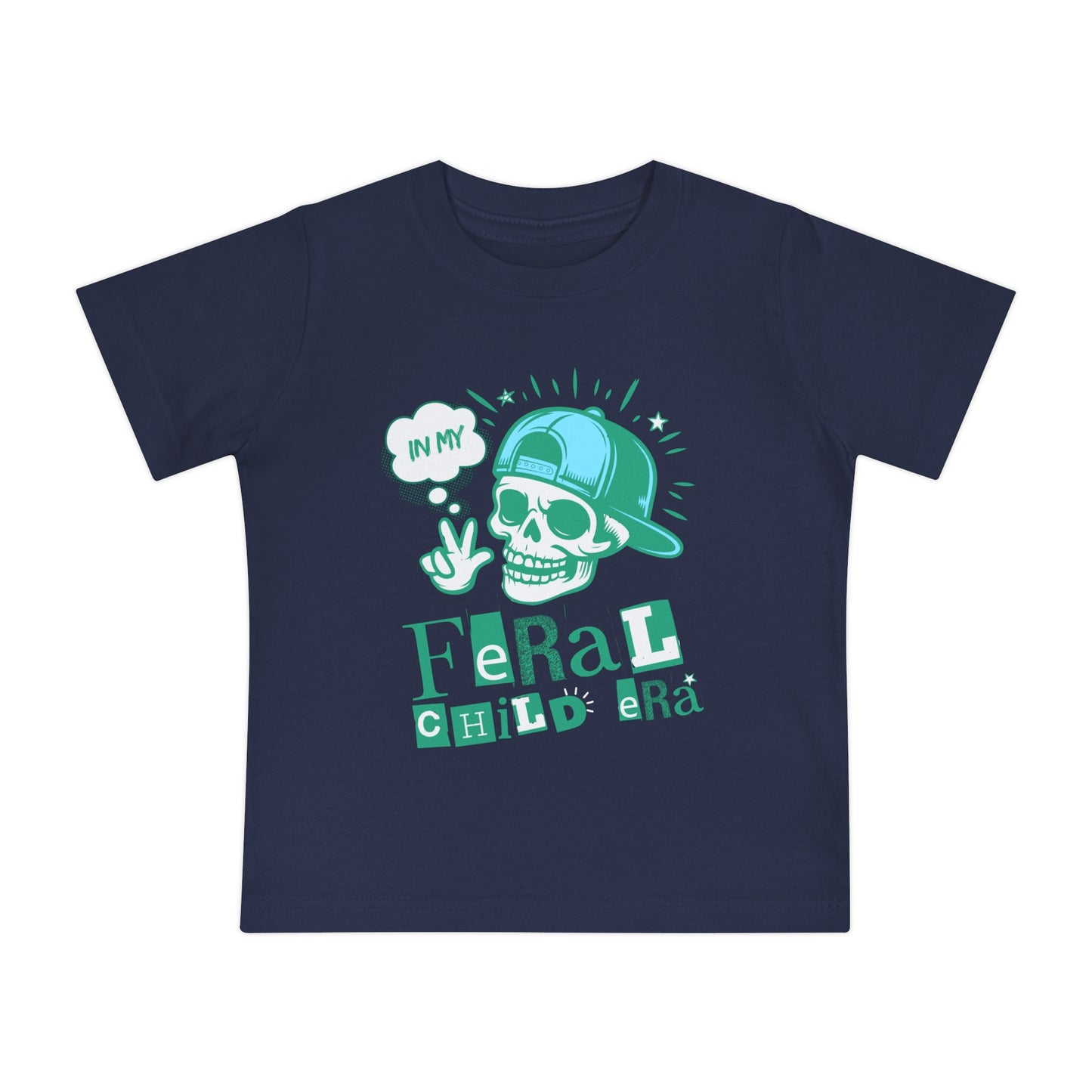Feral Baby Era - Unisex - on Light & Dark Tees👕