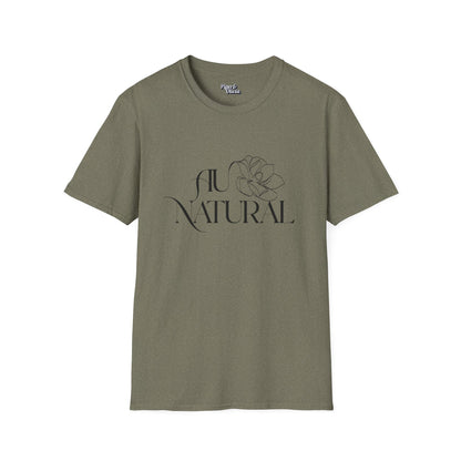 Au Natural - Unisex - On Dark and Light Colored Tee👕