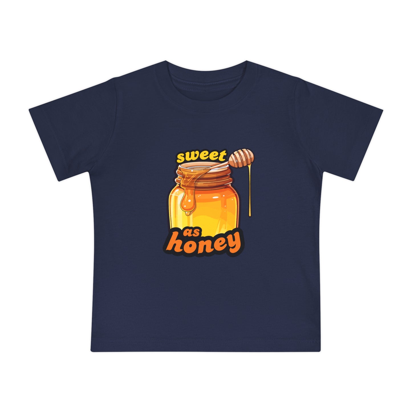 Sweet As Honey - Unisex Baby/Toddler - on Light & Dark Tees👕