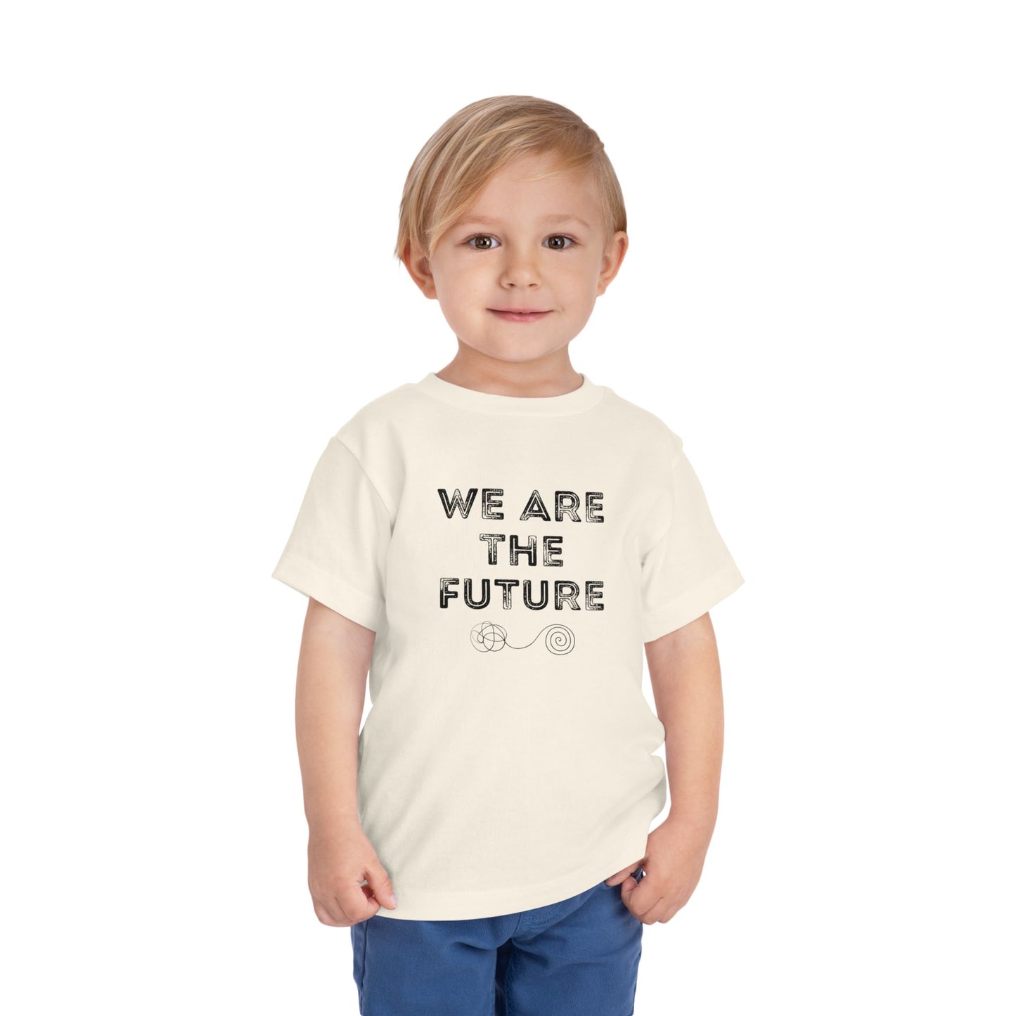 We Are The Future - Unisex Toddler/Kid - Front Print on Light & Dark Tees👕