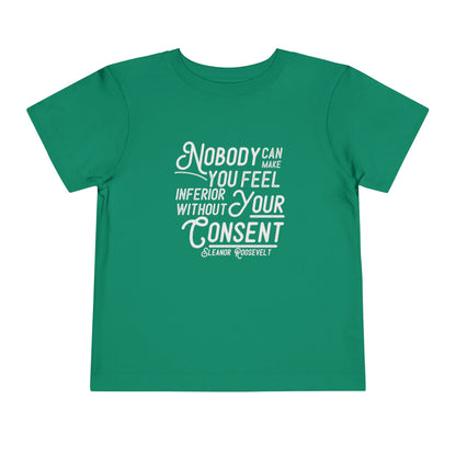 Inferior Without Consent - Toddler Unisex - Front Print on Light & Dark Tees👕