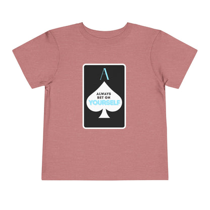 Bet On Yourself - Unisex Toddler/Kid - Front Print on Light & Dark Tees👕