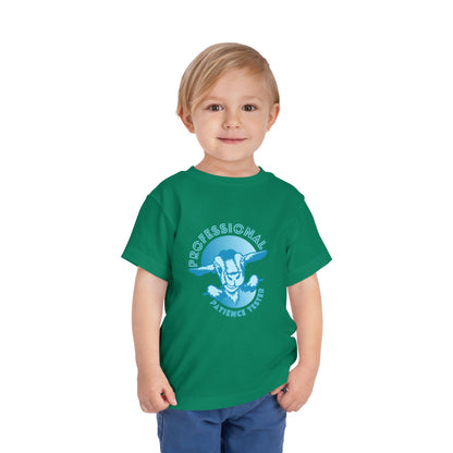 Patience Tester - Toddler Unisex - Front Print on Light & Dark Tees👕