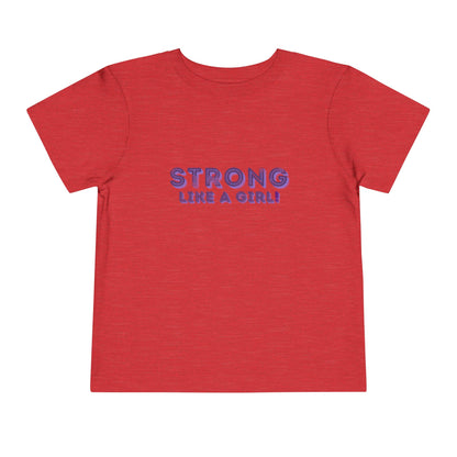Strong As A Girl - Unisex Toddler/Kid - Front Print on Light & Dark Tees 👕