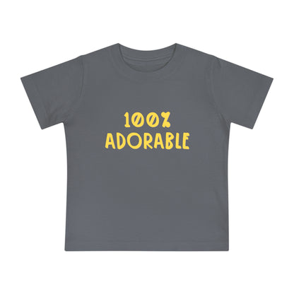 100% Adorable - Unisex Baby/Toddler - on Light & Dark Tees👕