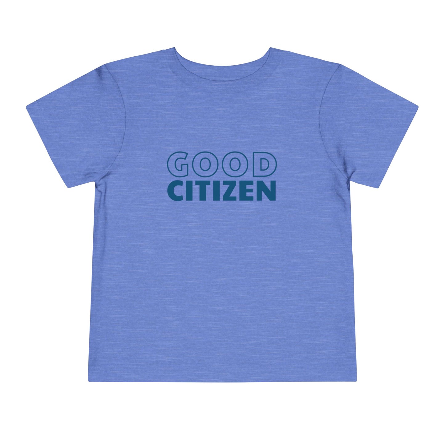 Good Citizen - Unisex Toddler/Kid - Front Print on Light & Dark Tees 👕