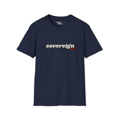 Sovereign AF - Unisex - On Dark and Light Colored Tee👕