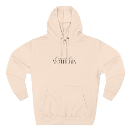 Every Day I'm Motherin' - Unisex - Fleece Hoodie🦘