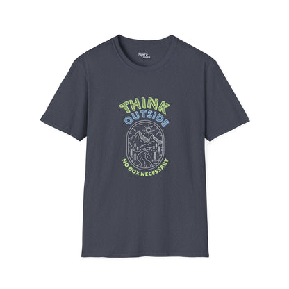 Think Outside - Unisex - On Dark and Light Colored Tee👕