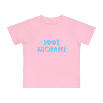 100% Adorable - Unisex Baby/Toddler - on Light & Dark Tees👕
