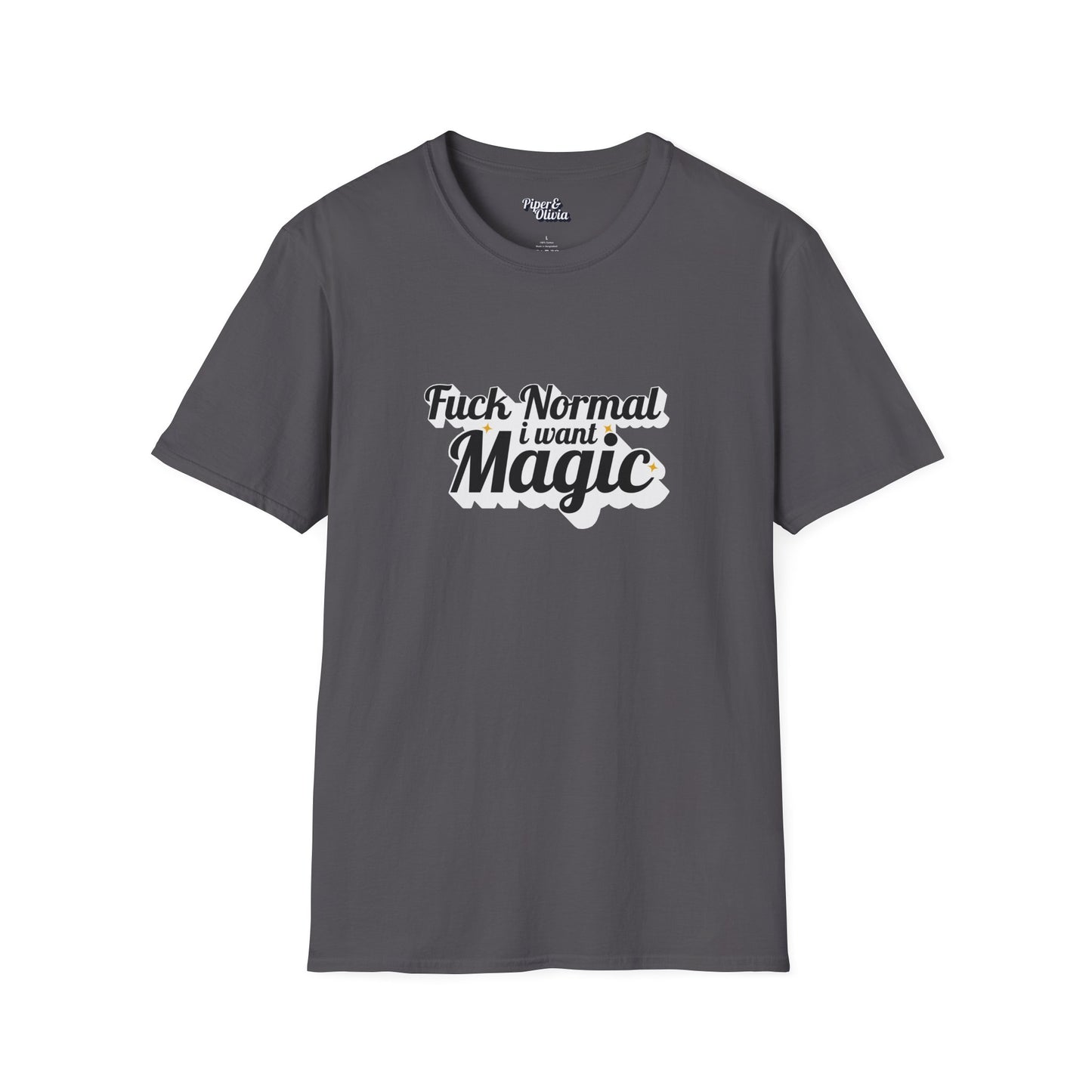I Want Magic Bold - Unisex - On Dark and Light Colored Tee👕