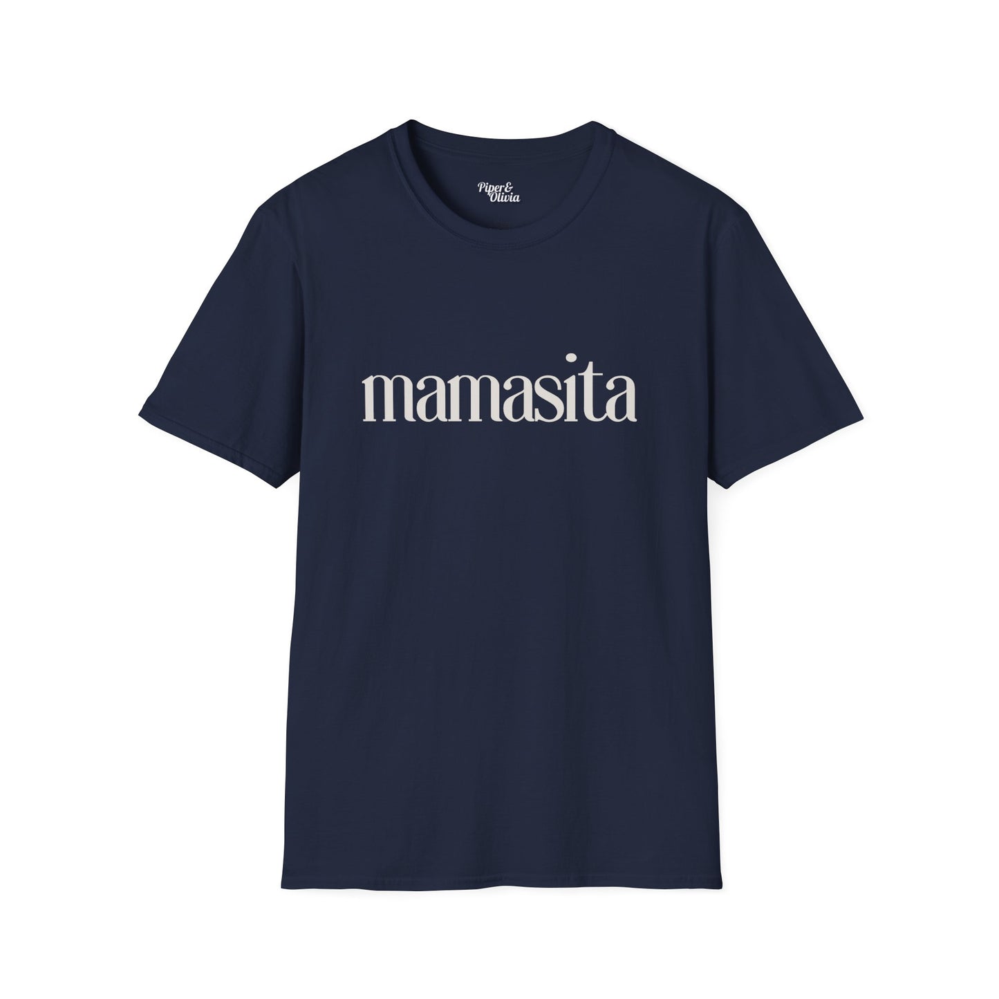 Mamasita - Unisex - On Dark and Light Colored Tee👕