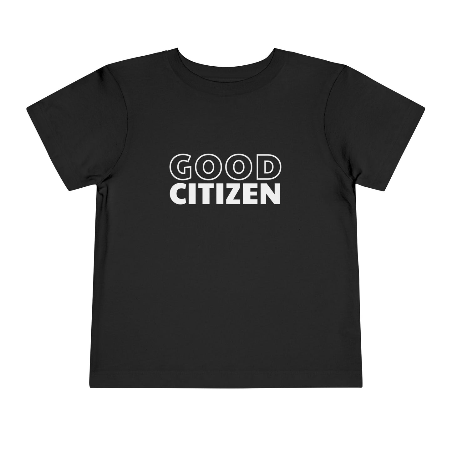 Good Citizen - Unisex Toddler/Kid - Front Print on Light & Dark Tees 👕