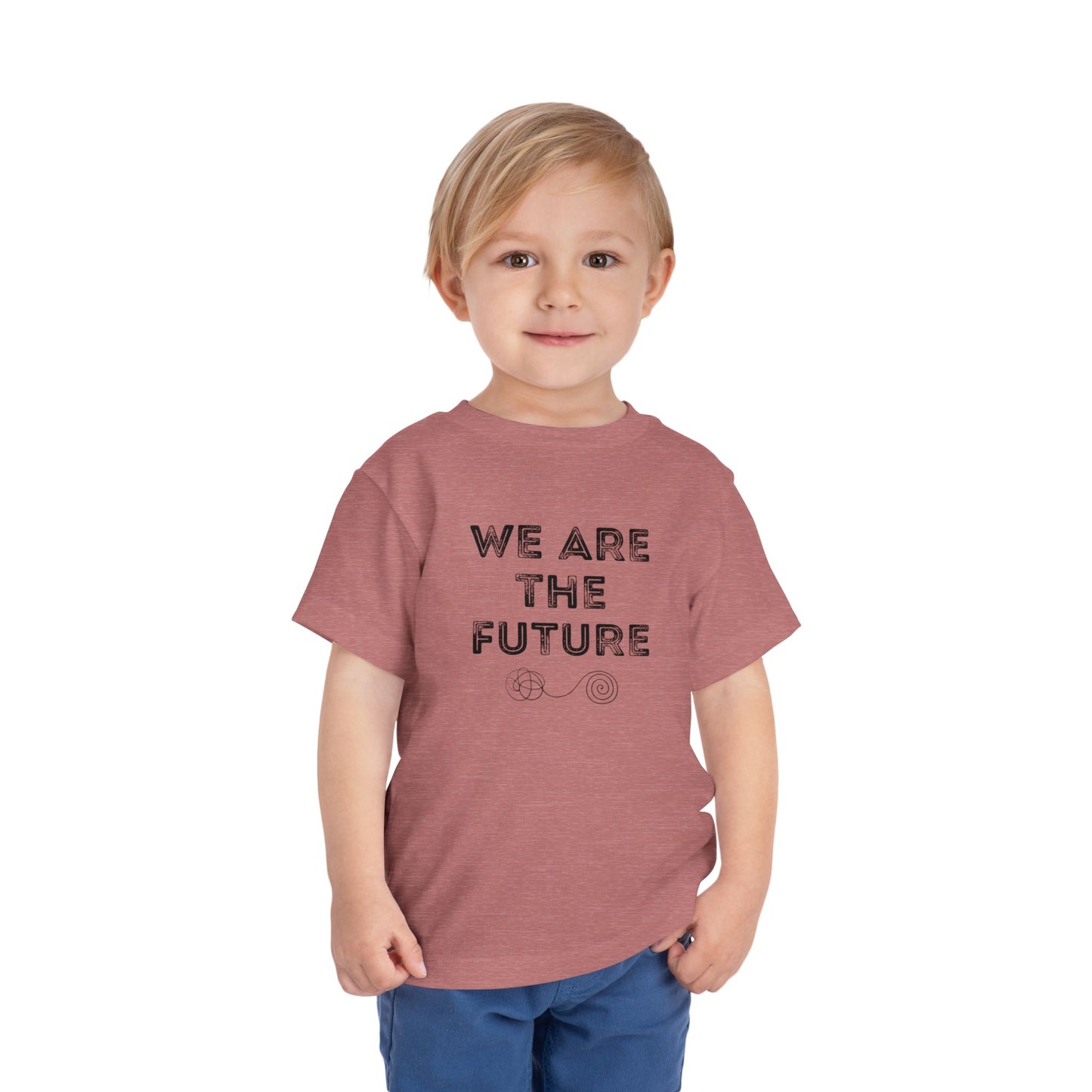 We Are The Future - Unisex Toddler/Kid - Front Print on Light & Dark Tees👕