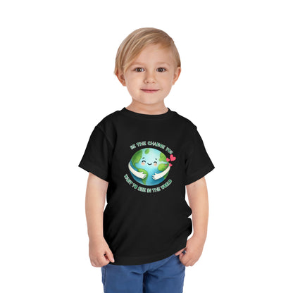 Be The Change - Unisex Toddler/Kid - Front Print on Light & Dark Tees👕