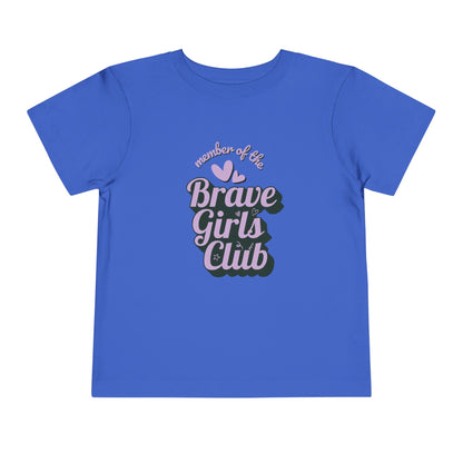 Brave Girls Club - Unisex Toddler/Kid - Front  Print on Light & Dark Tees 👕