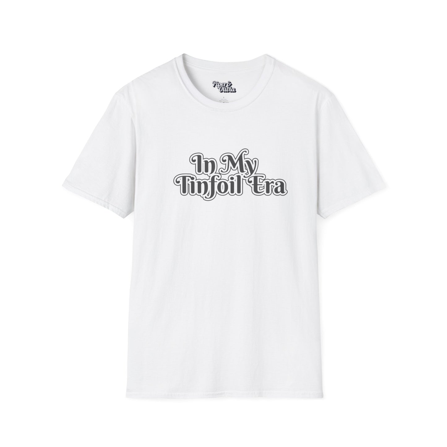 Tinfoil Era - Unisex - On Dark and Light Colored Tee👕