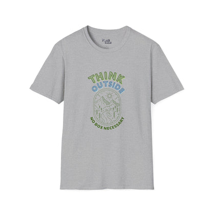 Think Outside - Unisex - On Dark and Light Colored Tee👕