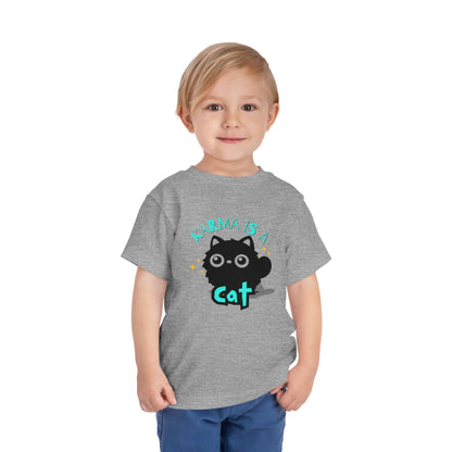 Karma is a Cat - Unisex Toddler/Kid - Front Print on Light & Dark Tees👕