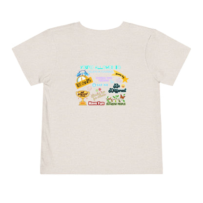 You're Allowed To - Unisex Toddler/Kid - Front & Back Print on Light & Dark Tees👕