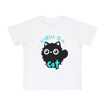 Karma is a Cat - Unisex Baby/Toddler - on Light & Dark Tees👕