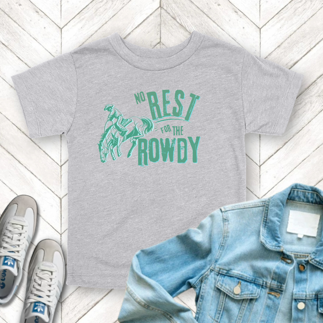 Rest For The Rowdy - Toddler Unisex - Front Print on Light & Dark Tees👕