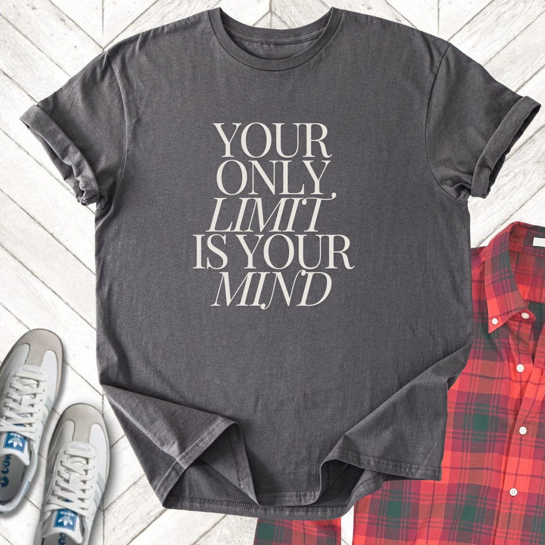 Your Mind - Unisex - On Dark and Light Colored Tee👕