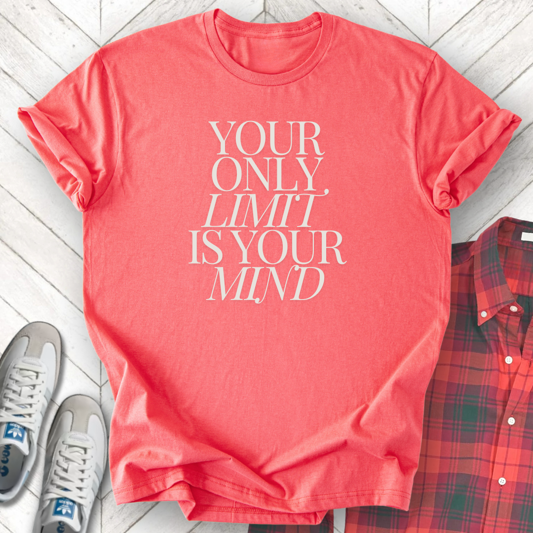 Your Mind - Unisex - On Dark and Light Colored Tee👕