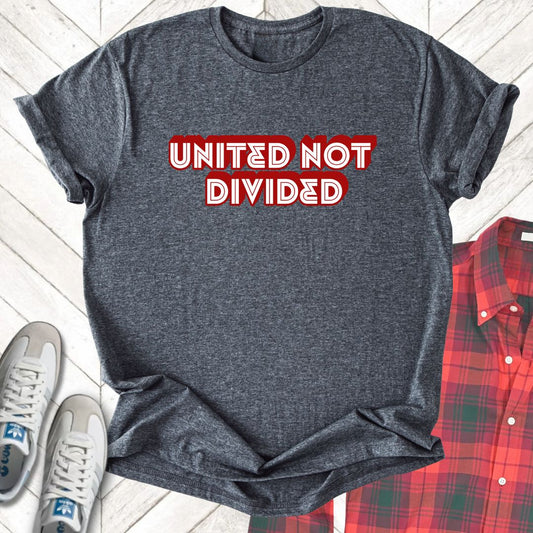 United Not Divided - Unisex - On Dark and Light Colored Tee👕