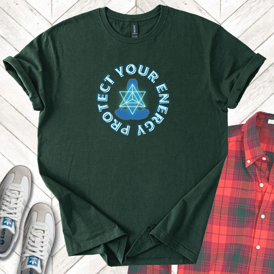 Protect Your Energy - Unisex - On Dark and Light Colored Tee👕