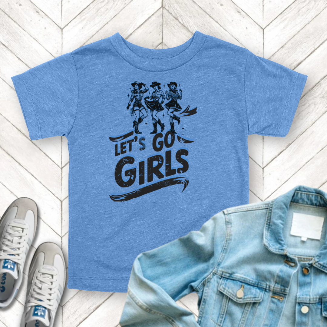 Let's Go Girls - Unisex Toddler/Kid - Front Print on Light & Dark Tees 👕