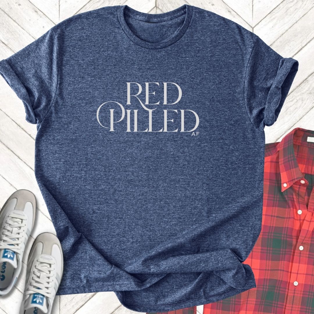 Red Pilled - Unisex - On Dark and Light Colored Tee👕