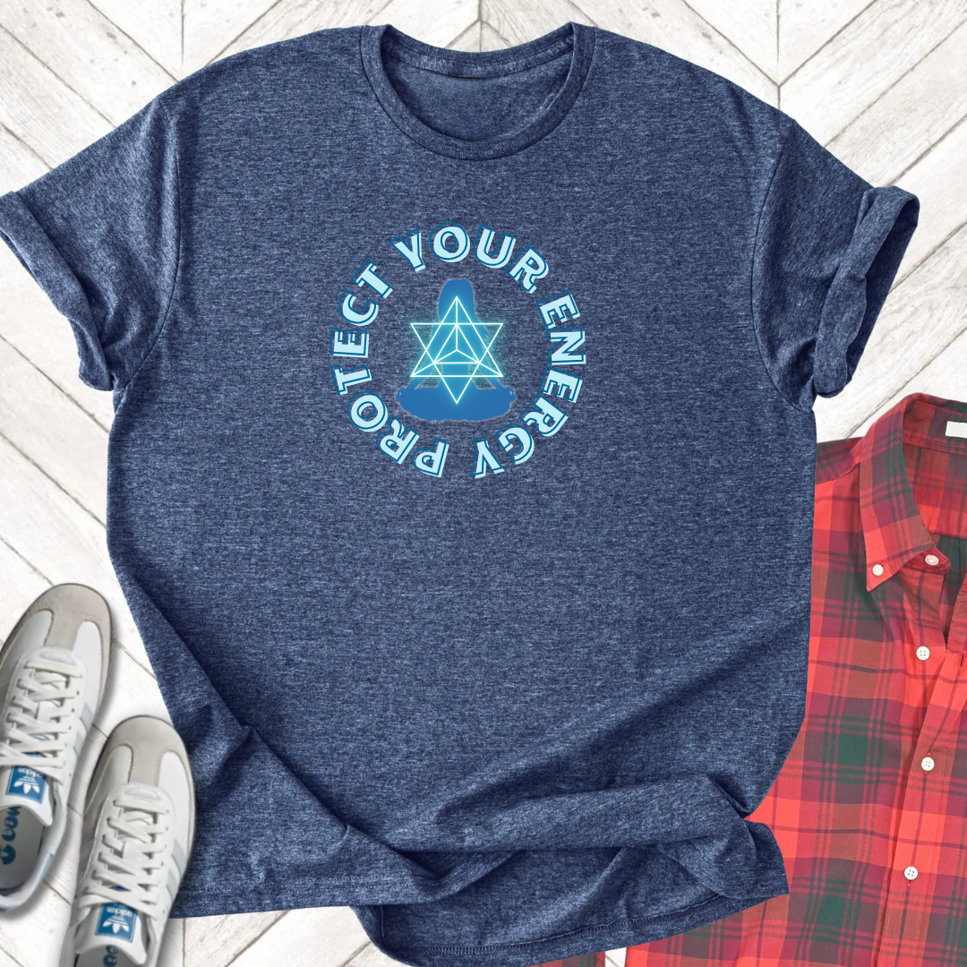 Protect Your Energy - Unisex - On Dark and Light Colored Tee👕