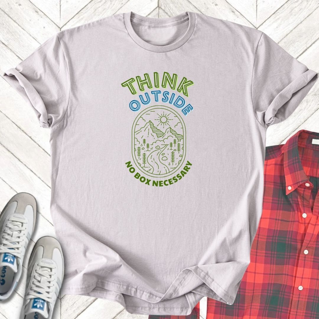 Think Outside - Unisex - On Dark and Light Colored Tee👕
