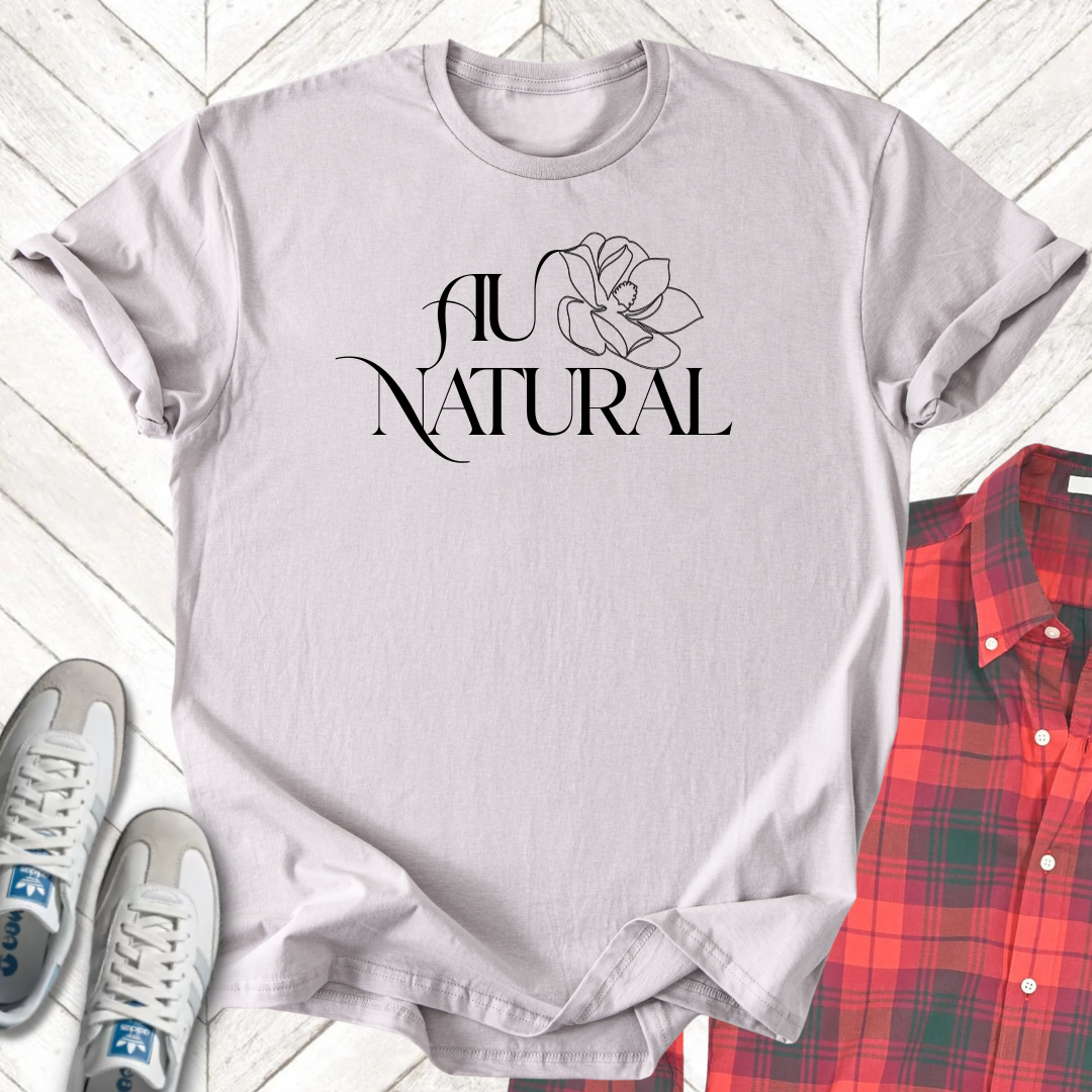 Au Natural - Unisex - On Dark and Light Colored Tee👕