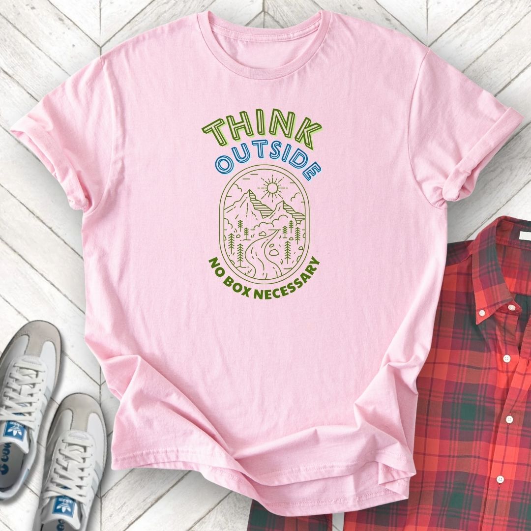 Think Outside - Unisex - On Dark and Light Colored Tee👕