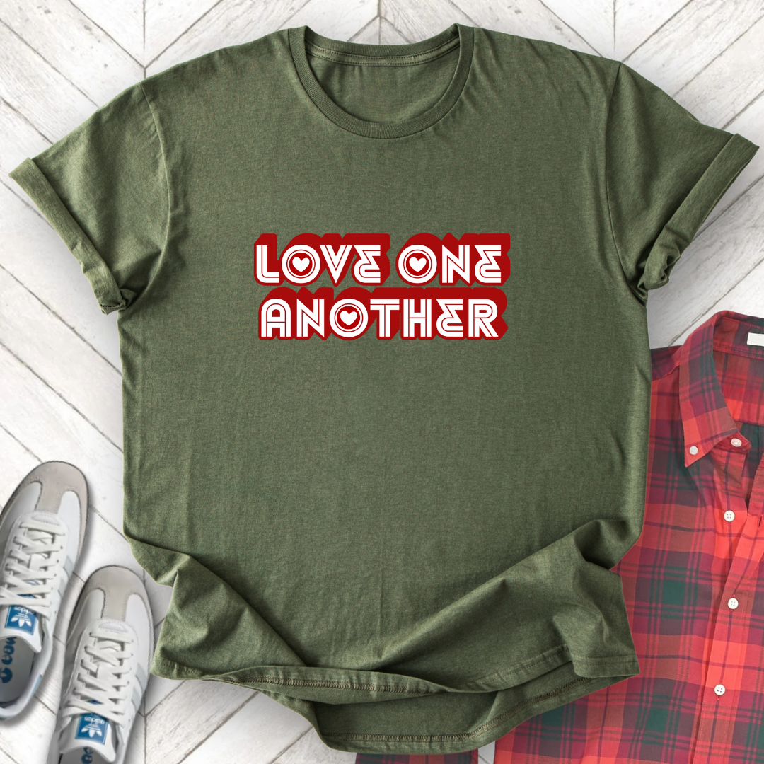 Love One Another - Unisex - On Dark and Light Colored Tee👕