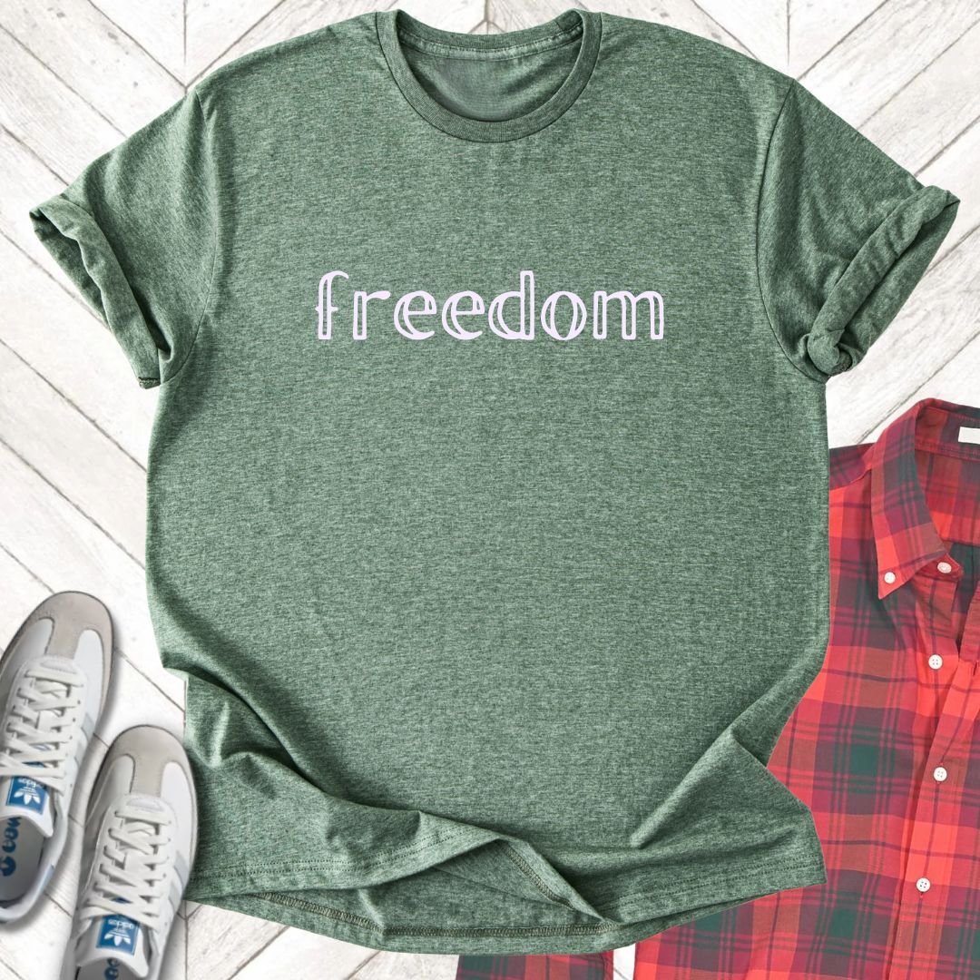 Freedom - Unisex - On Dark and Light Colored Tee👕