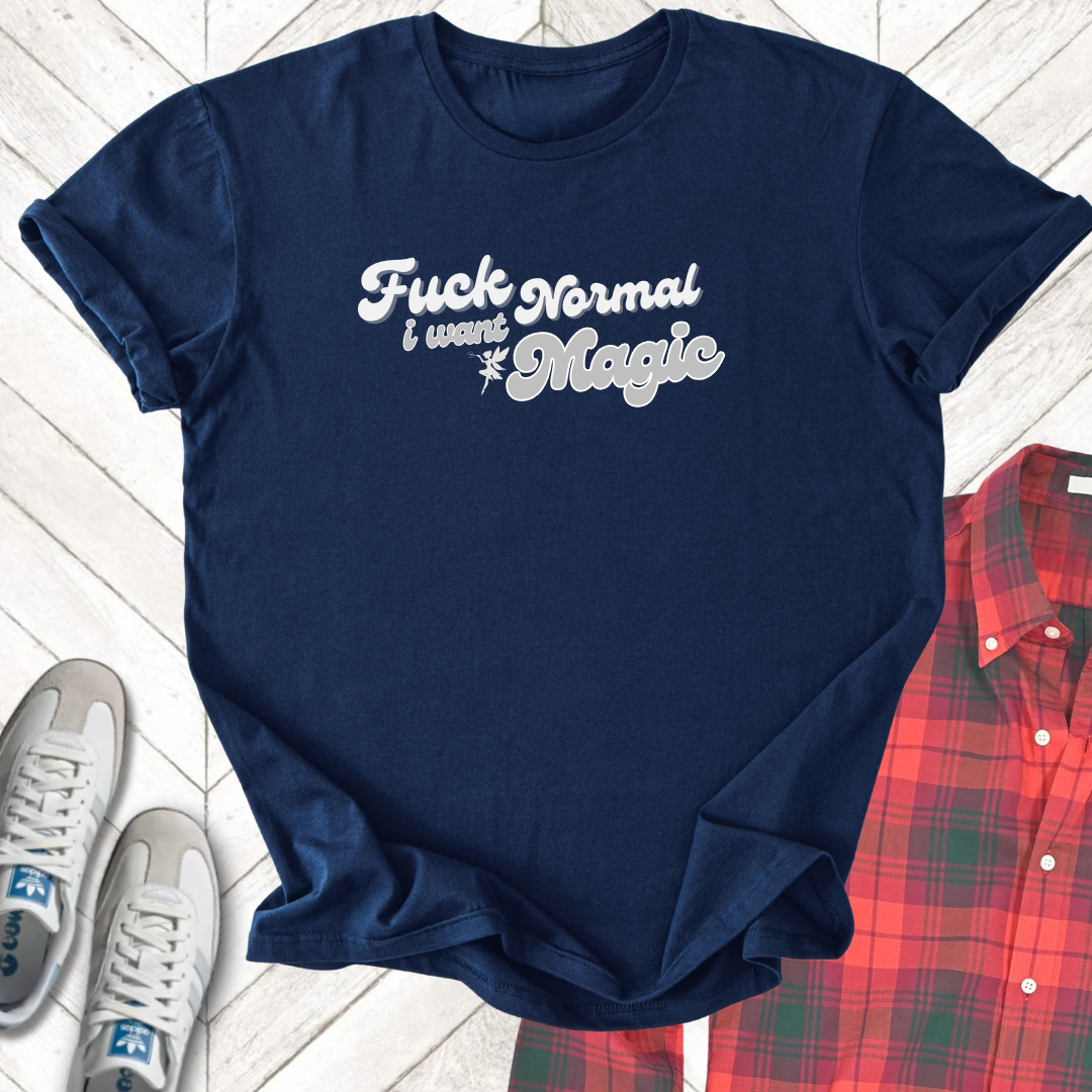I Want Magic - Unisex - On Dark and Light Colored Tee👕