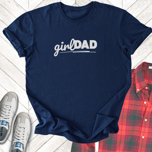 Girl Dad (mixed) - Unisex - On Dark and Light Colored Tee👕