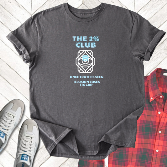 The 2% Club - Unisex - On Dark and Light Colored Tee👕