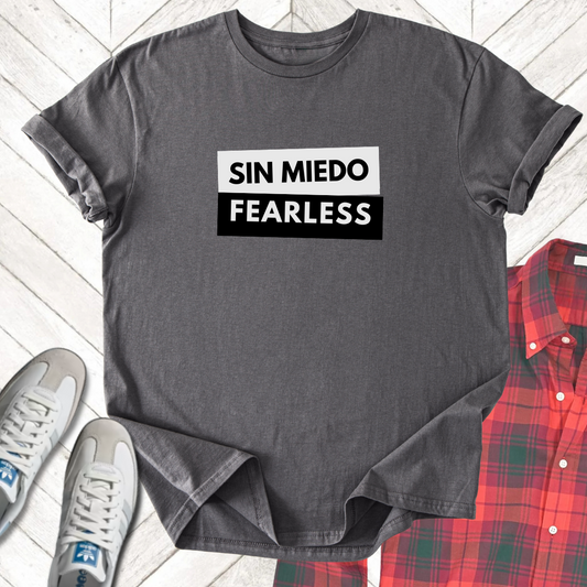 Sin Miedo - Unisex - On Dark and Light Colored Tee👕